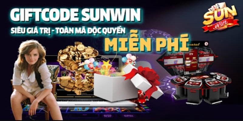 Khuyến mãi Giftcode Sunwin siêu giá trị, độc quyền và miễn phí.